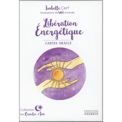 Libération Energétique Cartes Oracle d'Isabelle Cerf