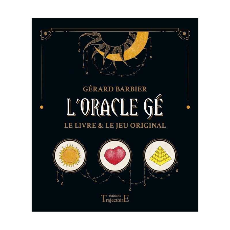 Grand livre de l'oracle Gé by Gérard BARBIER